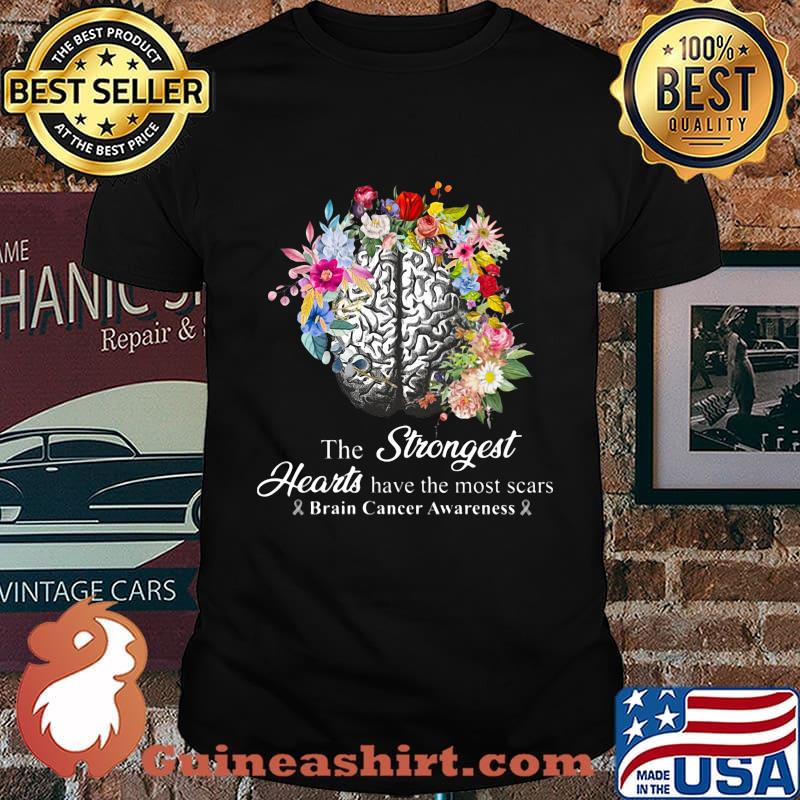 The strongest hearts have the most scars brain cancer awareness flowers shirt