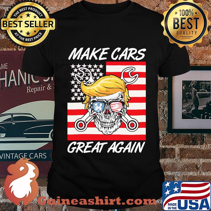 Trump skull glasses make cars great again shirt