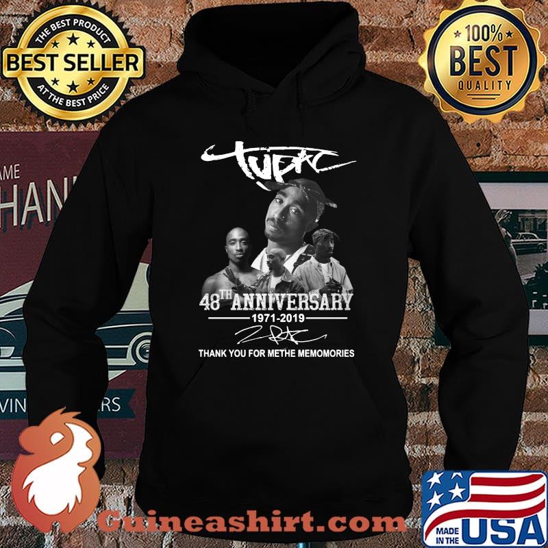 Tupac 48th 1971 2020 thank you for the memories signatures s Hoodie