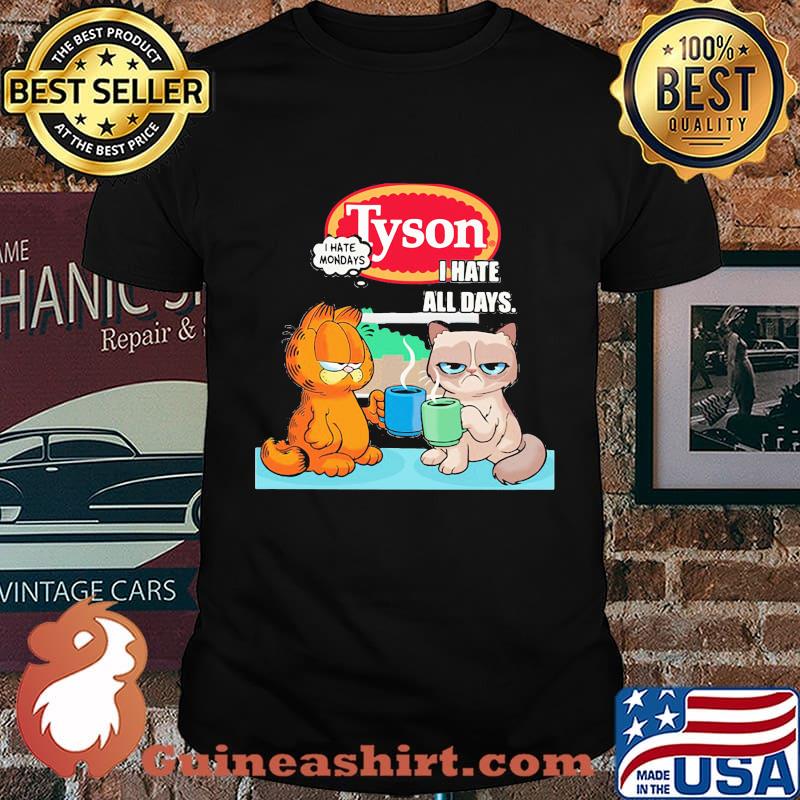 Tyson i hate mondays i hate all days garfield and meme cat shirt