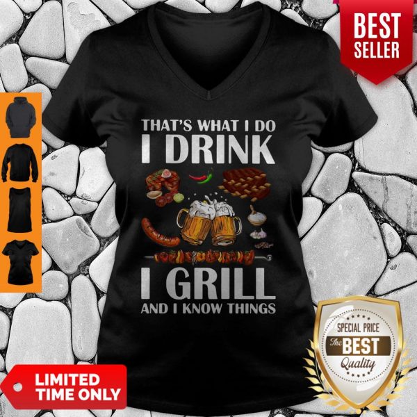 Thats What I Do I Drink I Girll And I Know Things Shirt - Image 3