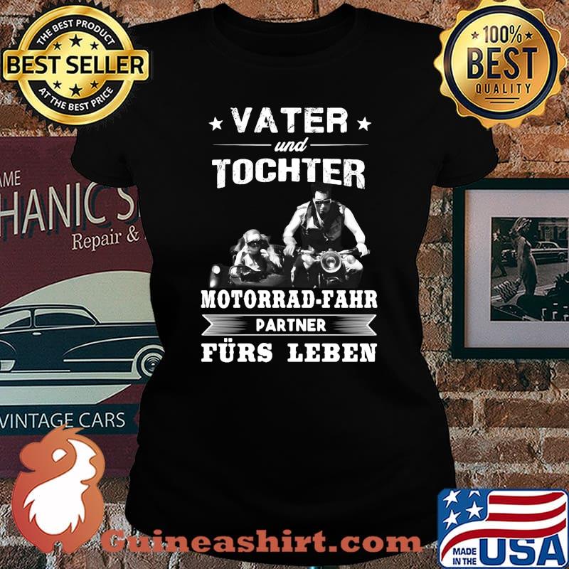 Vater und tochter motorrad fahr partner furs leben s Laides tee