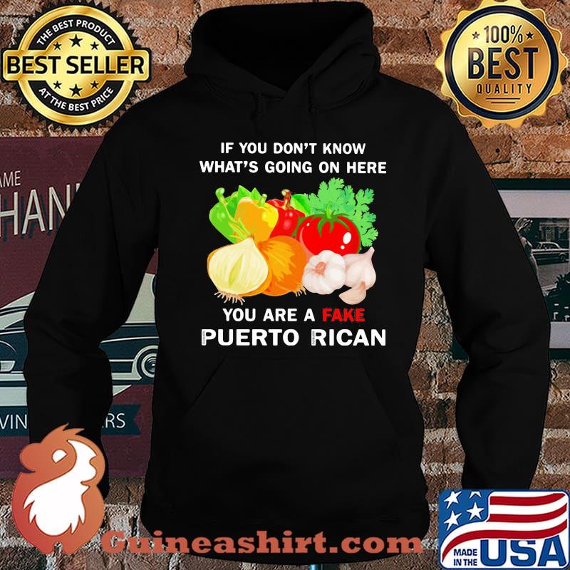 Vegetables if you don't know what's going on here you are a fake puerto rican s Hoodie