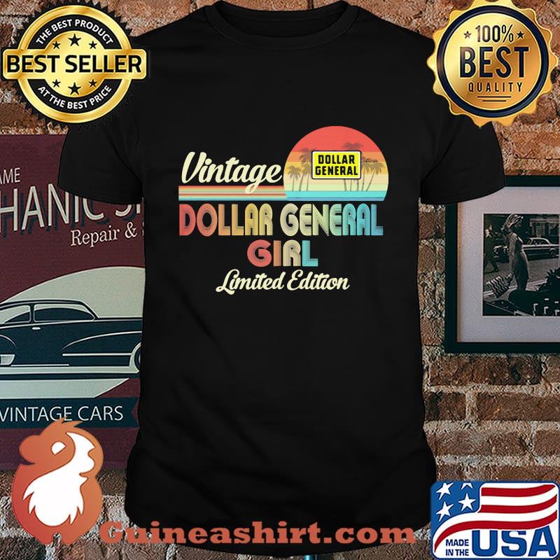 Vintage dollar general girl limited edition shirt