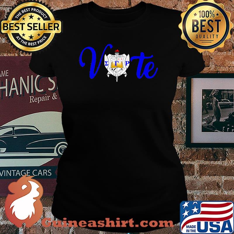 Vote sigma gamma rho sorority shield s Laides tee
