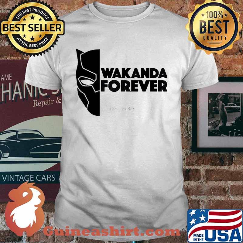 Wakanda forever marvel heroes black panther rip chadwick the leader shirt
