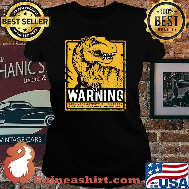 Warning carnivore activity is high today s Laides tee