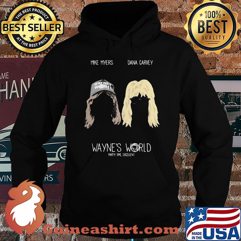 Wayne campbell and garth algar mike myers dana carvey wayne's world party time excellent shirt s Hoodie