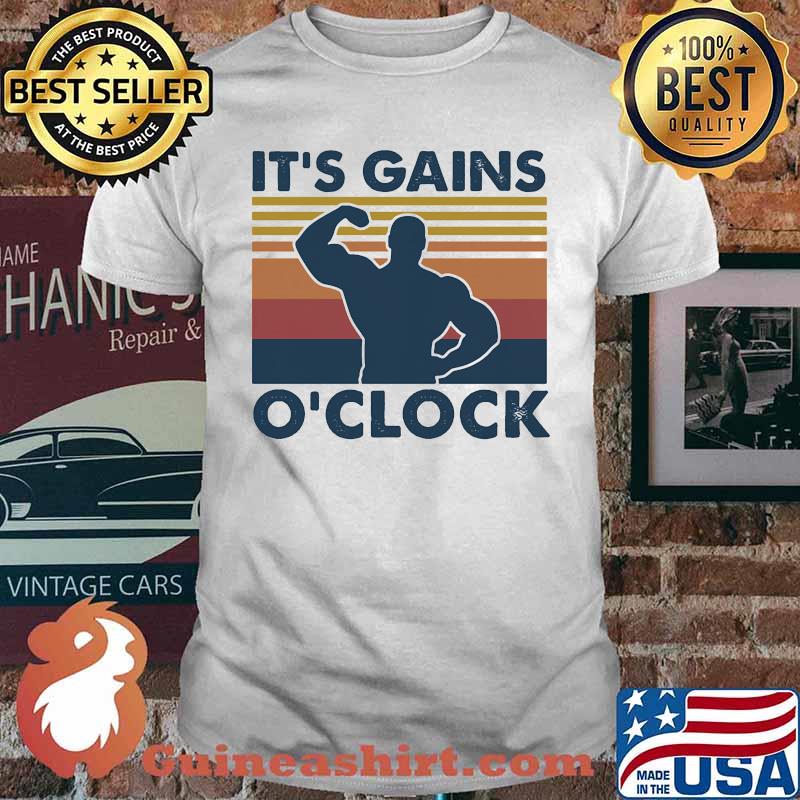 Weight lifting It's gains o'clock vintage retro shirt