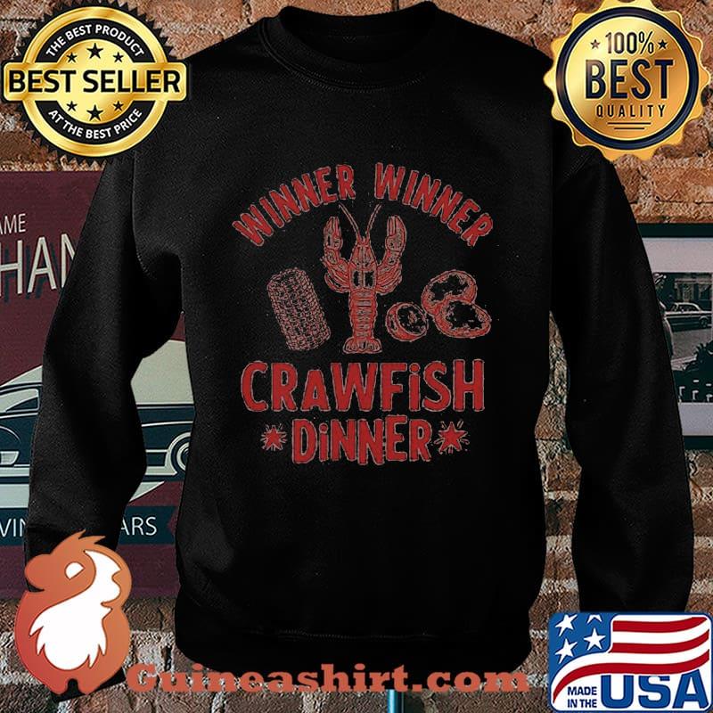 Winner winner crawfish dinner s Sweater