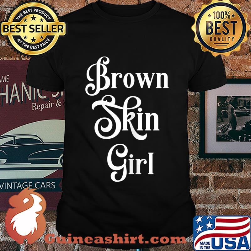 Womens Brown Skin Girl Black Is Beautiful Strong Power Afro Womens T-Shirt