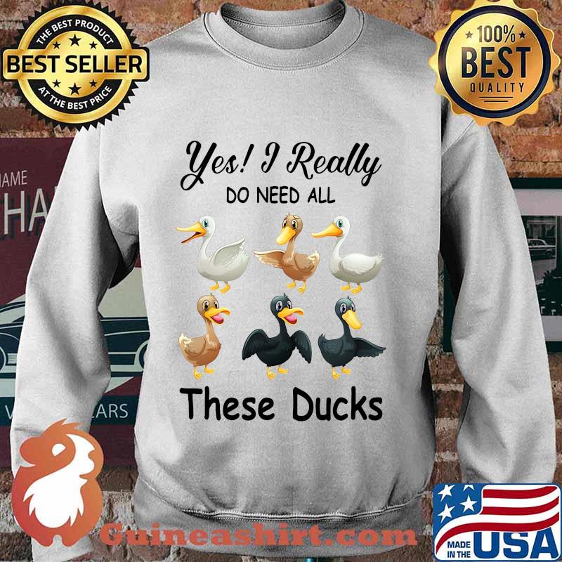 Yes i really do need all these ducks s Sweater
