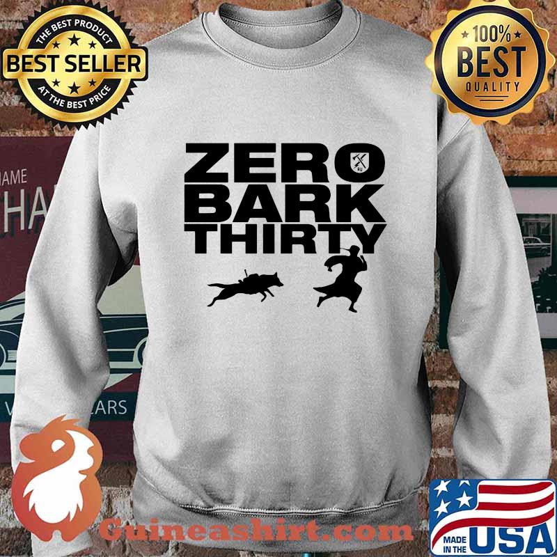 Zero bark thirty dog s Sweater