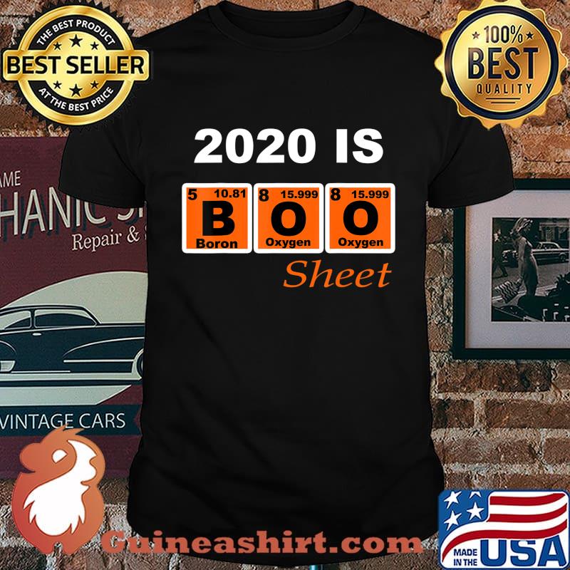 2020 is boo sheet Funny Science Halloween Periodic Element T-Shirt