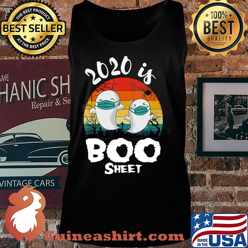 2020 Is Boo Sheet Halloween Ghost Wear Mask T-Shirt Tank top