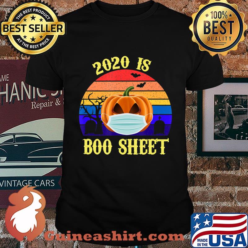 2020 Is Boo Sheet Retro Halloween Pumpkin Wearing A Mask T-Shirt