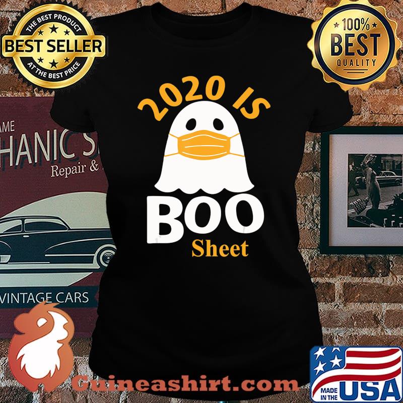 2020 is Boo Sheet T-Shirt Ghost in Mask Halloween T-Shirt Laides tee