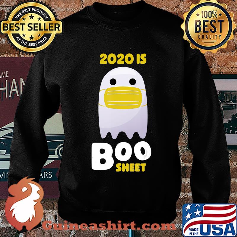 2020 Is Bullshit Halloween Boo Sheet Ghost Funny Gift T-Shirt Sweater