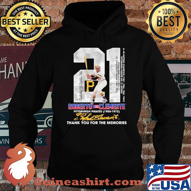 21 roberto clemente pittsburgh pirates 1955 1972 thank for the memories signatures s Hoodie