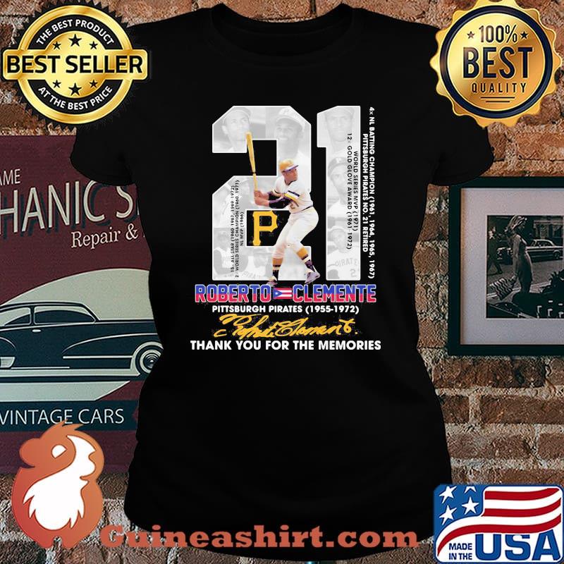 21 roberto clemente pittsburgh pirates 1955 1972 thank for the memories signatures s Laides tee