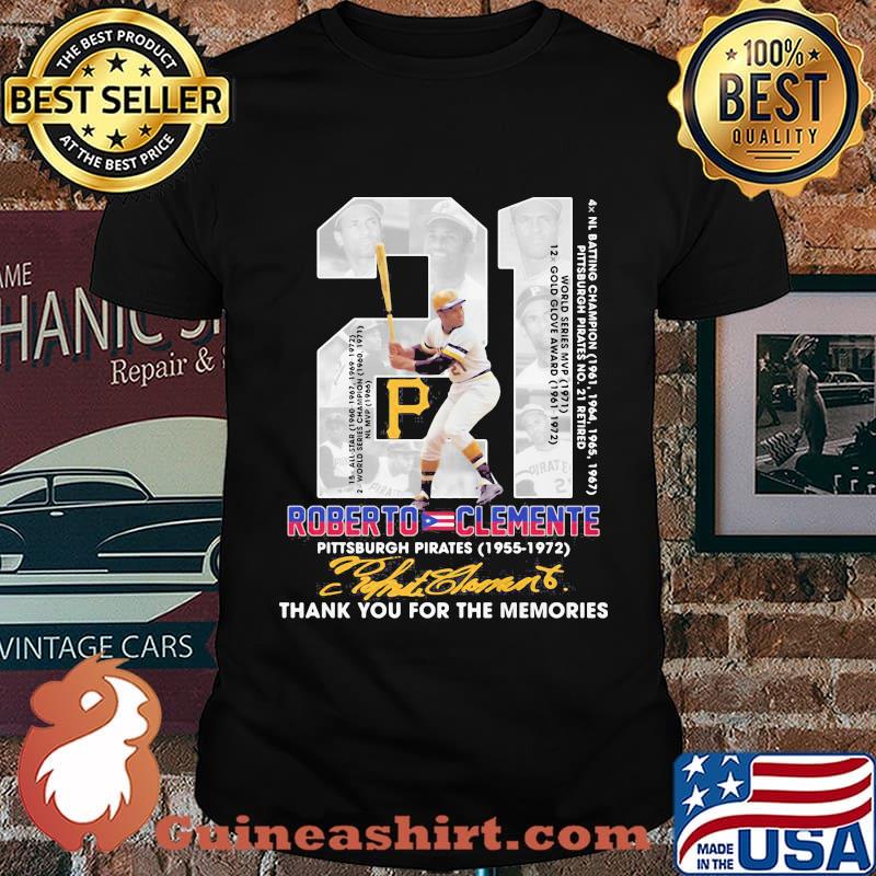 21 roberto clemente pittsburgh pirates 1955 1972 thank for the memories signatures shirt