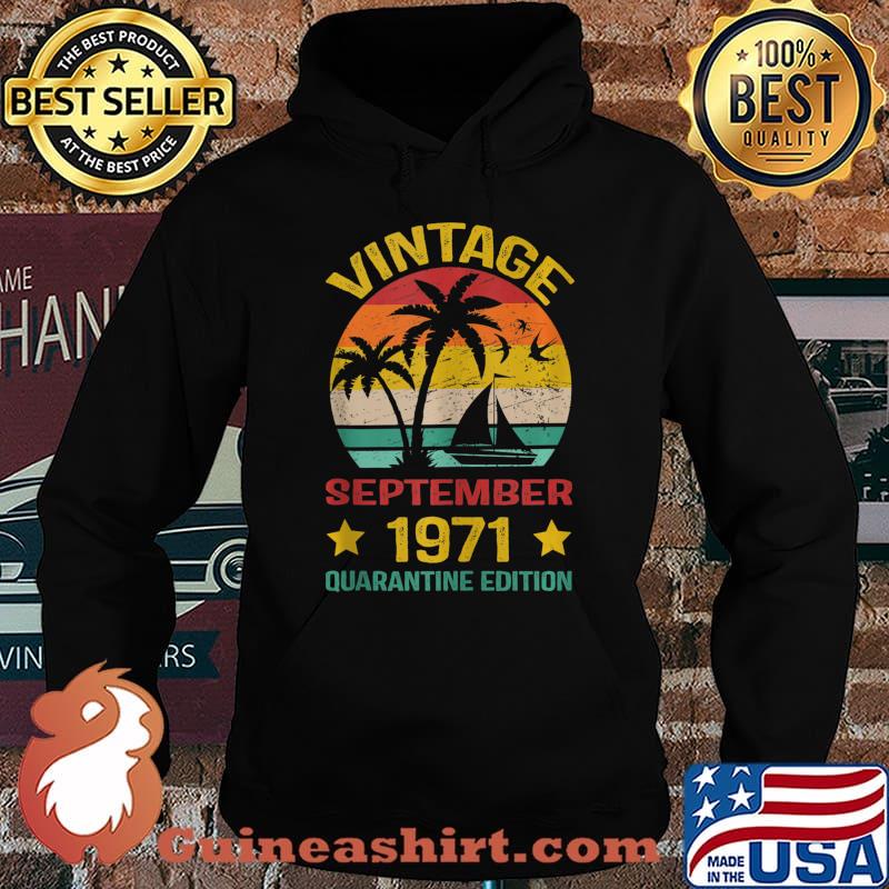 49th Birthday Vintage September 1971 Quarantine Edition s Hoodie
