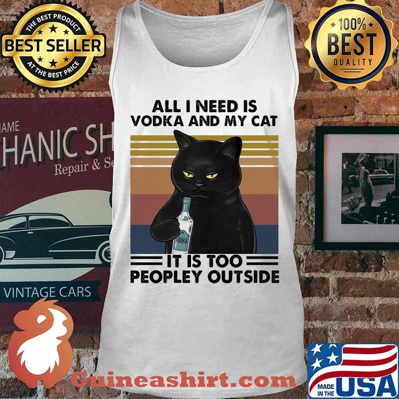 All i need is beer and my cat it is too peopley outside vintage retro s Tank top
