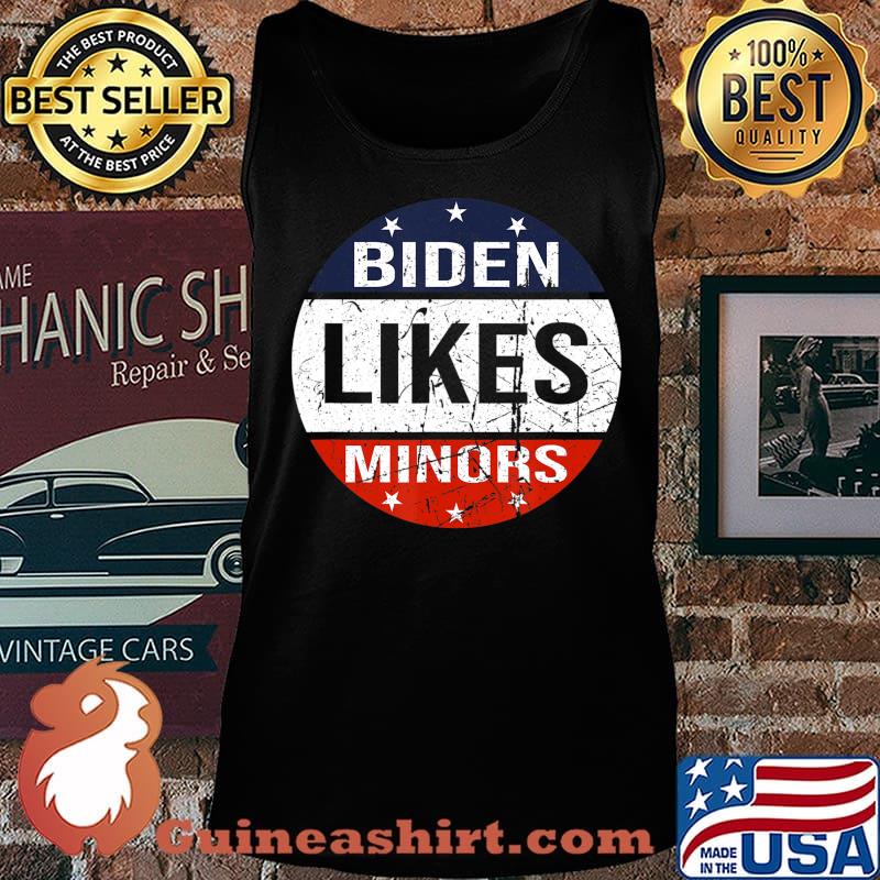 American flag circle Biden Likes Minors 2020 Election T-Shirt Tank top