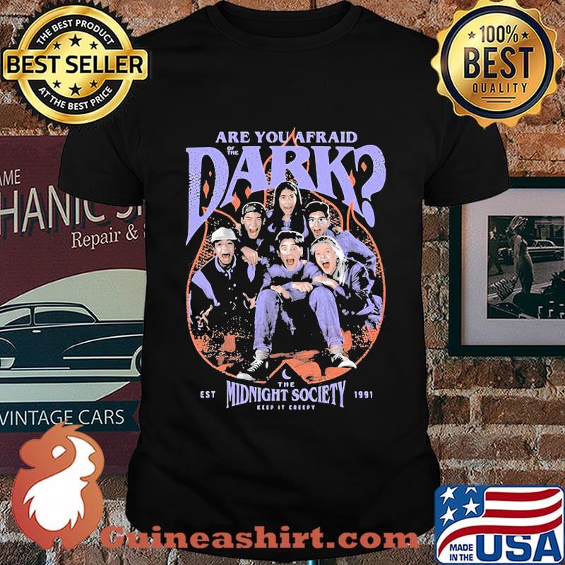 Are you afraid of the dark the midnight society 1991 shirt