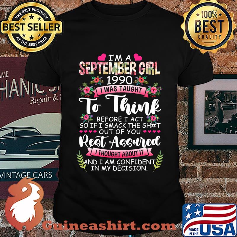 Awesome Since 1990 30th Birthday I'm A September Girl 1990 T-Shirt