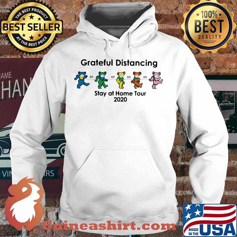 Bear mask grateful distancing stay at home tour 2020 s Hoodie