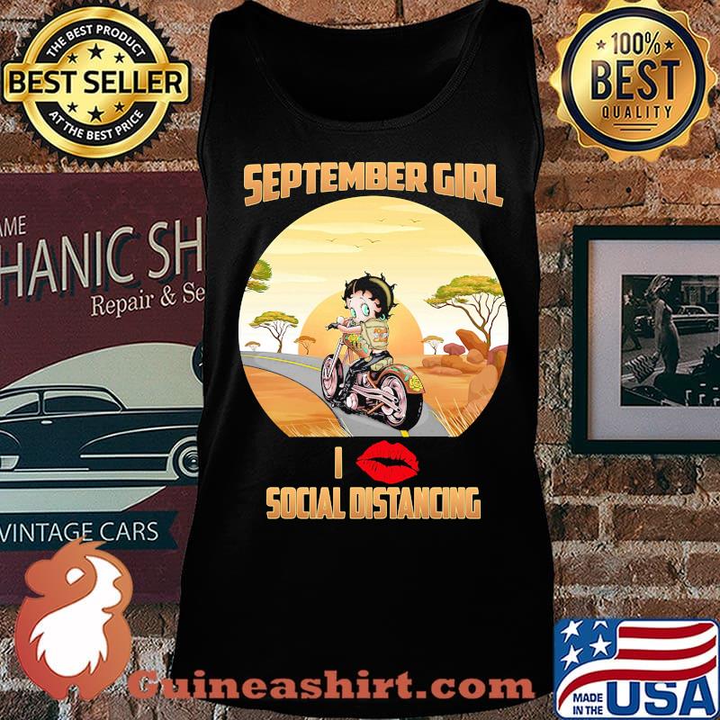 Betty boop september girl i social distancing vintage s Tank top