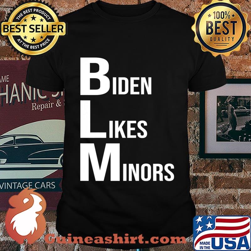 BLM Biden Likes Minors 2020 Election Gifts Premium T-Shirt