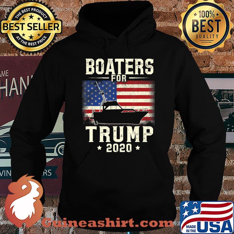 Boaters For Trump 2020 Funny Election Gift Boating Boater T-Shirt Hoodie