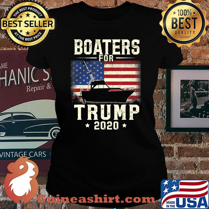 Boaters For Trump 2020 Funny Election Gift Boating Boater T-Shirt Laides tee