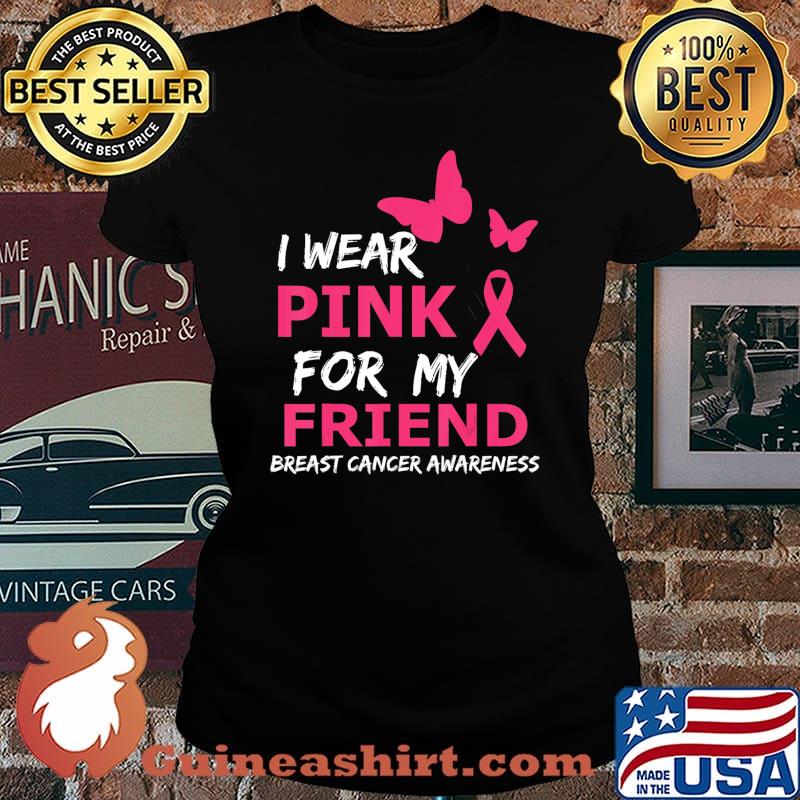 Breast Cancer I Wear Pink for my Friend Heart Ribbon T-Shirt Laides tee