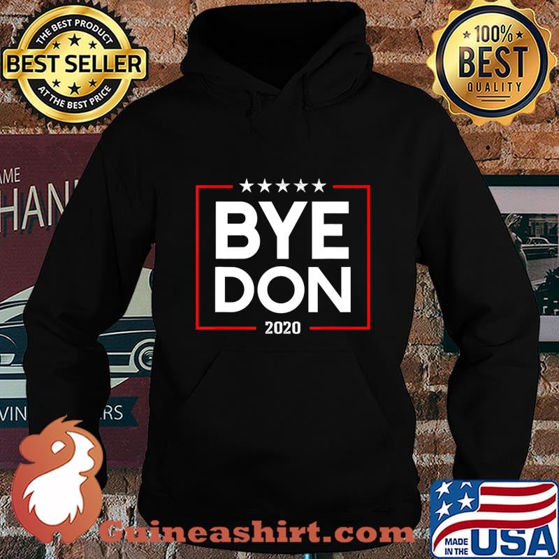 Byedon 2020 T-Shirt Funny Bye Don 2020 T-Shirt Hoodie
