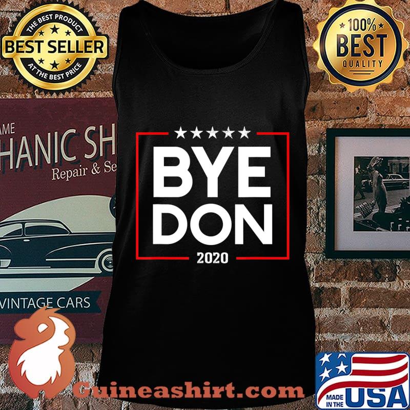 Byedon 2020 T-Shirt Funny Bye Don 2020 T-Shirt Tank top