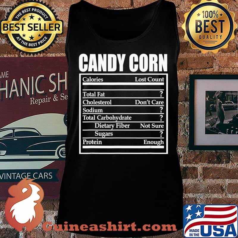 Candy Corn Nutrition Facts Trick or Treat Halloween Costume T-Shirt Tank top