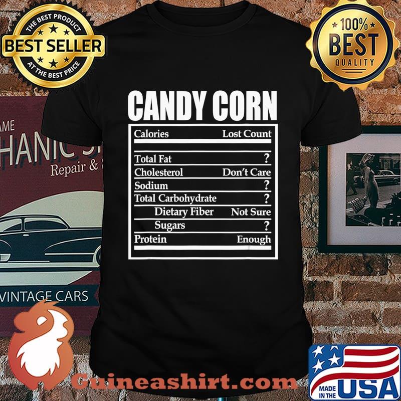 Candy Corn Nutrition Facts Trick or Treat Halloween Costume T-Shirt
