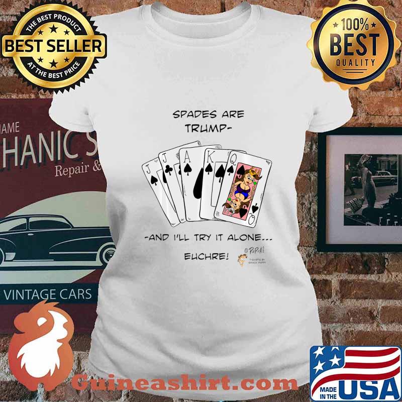 Cartoon Spades are Trump Euchre Card game Shirt Ladies tee