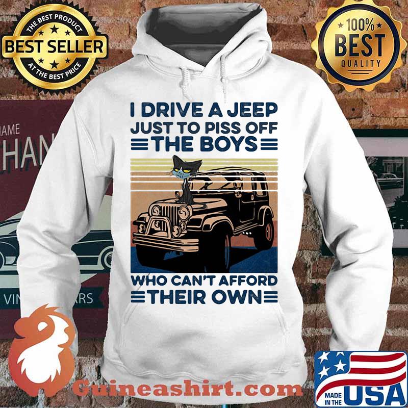 Cat mask i drive a just to piss off the boys who can't afford their own vintage retro s Hoodie