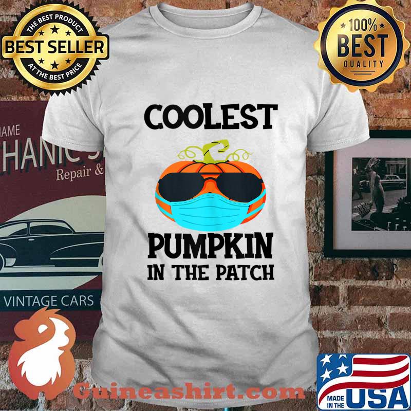 Coolest Pumpkin In The Patch Halloween Boys Girls Quarantine shirt