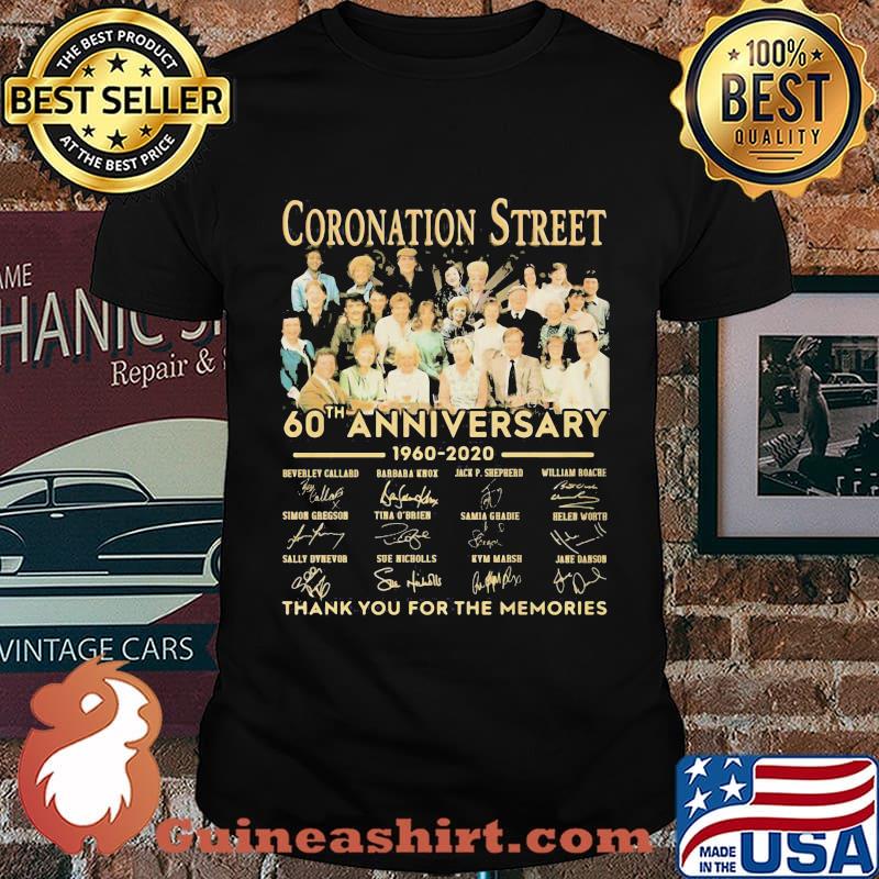Coronation street 60th anniversary 1960 2020 thank for the memories signatures ]shirt