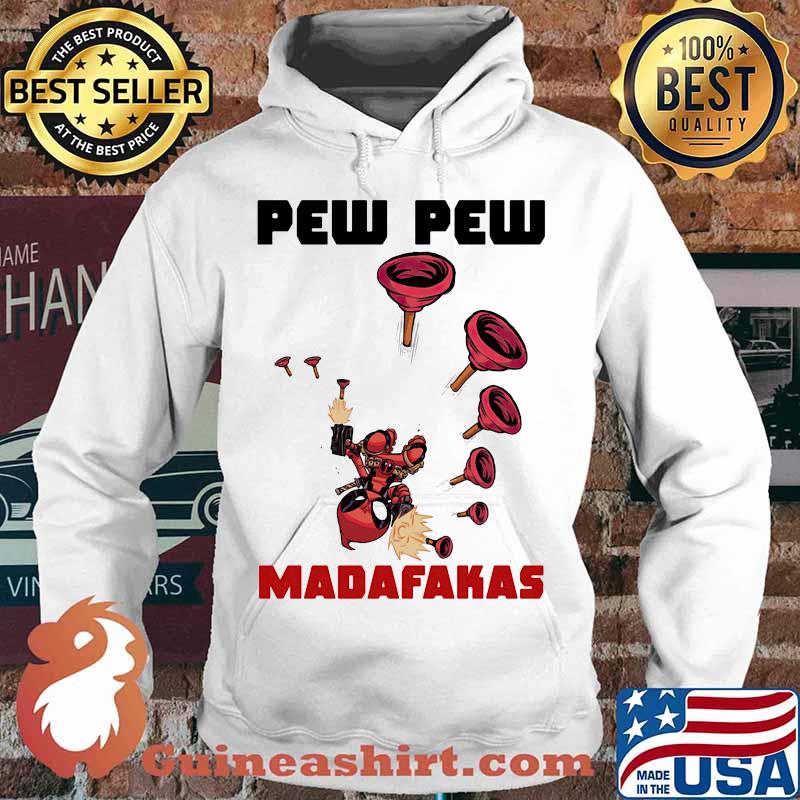 Deadpool pew pew madafakas s Hoodie