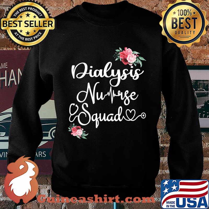Dialysis Nurse Squad Cute Funny Nephrology Nurses Gift T-Shirt Sweater