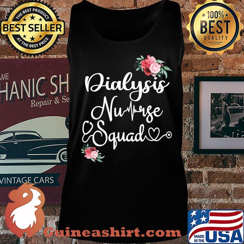 Dialysis Nurse Squad Cute Funny Nephrology Nurses Gift T-Shirt Tank top