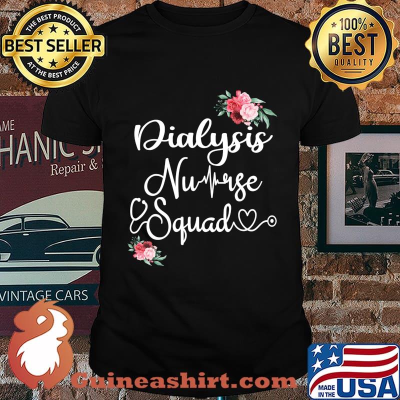 Dialysis Nurse Squad Cute Funny Nephrology Nurses Gift T-Shirt