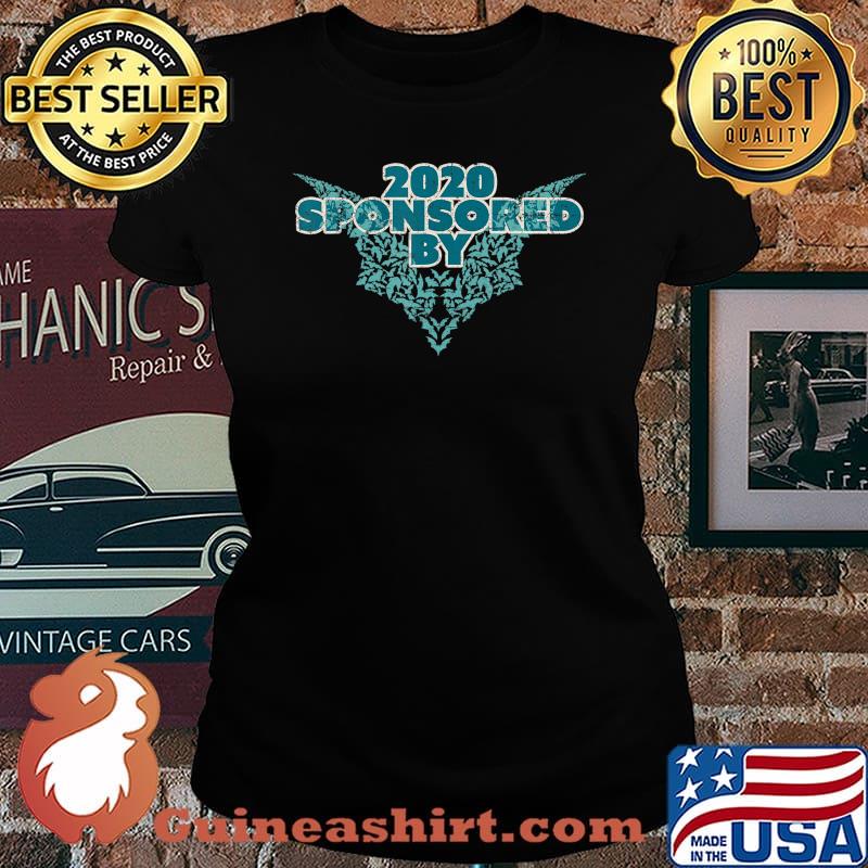 Distressed 2020 Sponsored By The Bats 2021 looking 4 sponsor T-Shirt Laides tee