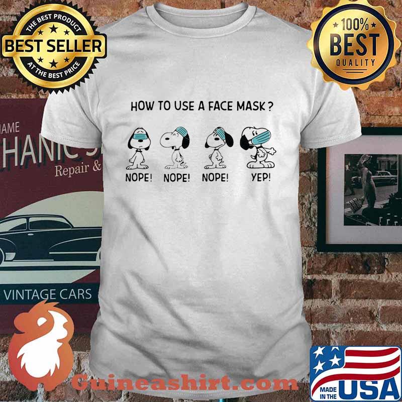 Dog wear mask how to use a face mask nope yep shirt
